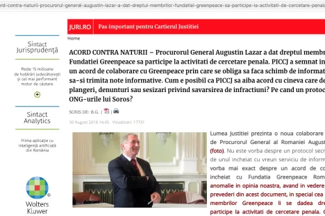ACORD CONTRA NATURII – Procurorul General Augustin Lazar a dat dreptul membrilor Fundatiei Greenpeace sa participe la activitati de cercetare penala. PICCJ a semnat in 2018 un acord de colaborare cu Greenpeace prin care se obliga sa faca schimb de informatii si sa-si trimita note informative. Cum e posibil ca PICCJ sa aiba acord cu cineva care depune plangeri, denunturi sau sesizari privind savarsirea de infractiuni? Pe cand un protocol cu ONG-urile lui Soros?